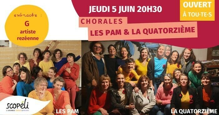 Chorales Les PAM & La Quatorzième
