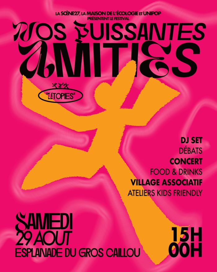 [LYON] Festival nos puissantes amitiés