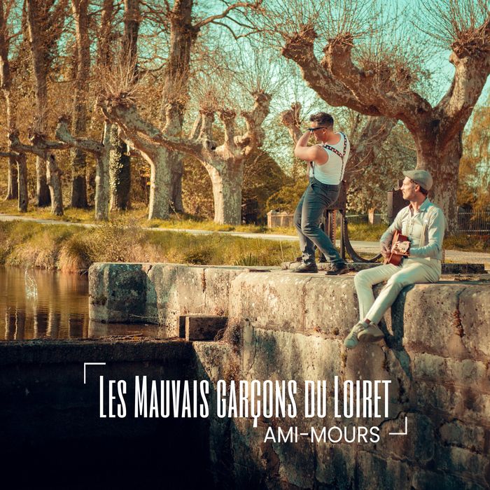 LES MAUVAIS GARÇONS DU LOIRET DUO