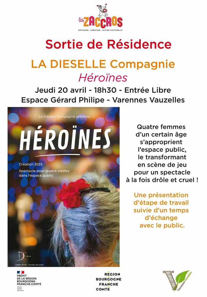 "HEROINES"  LA DIESELLE COMPAGNIE  sortie de résidence