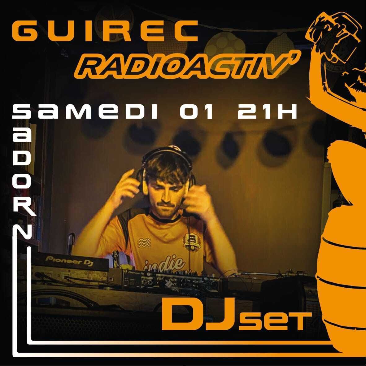 DJ Set Guirec de Radio Activ'
