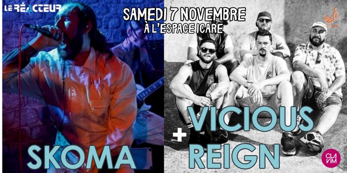 SKOMA & VICIOUS REIGN en concert à l'Espace Icare le samedi 7 novembre 2026 à. 20h00 - Ouverture des portes à 19h30