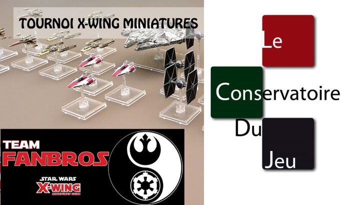 Tournoi X-Wing Miniatures et jeux de figurines