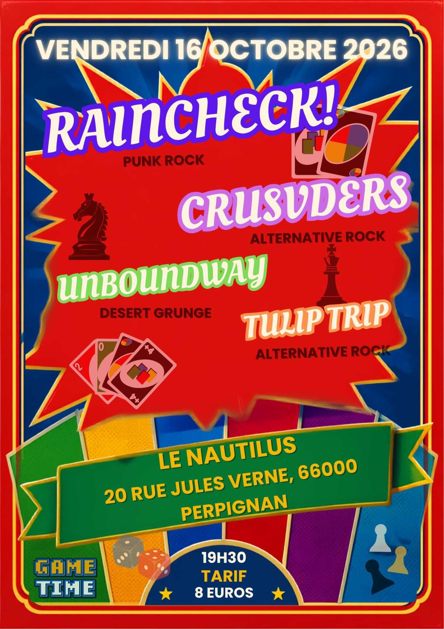 Raincheck + Unboundway + Tulip Trip + Crusvders