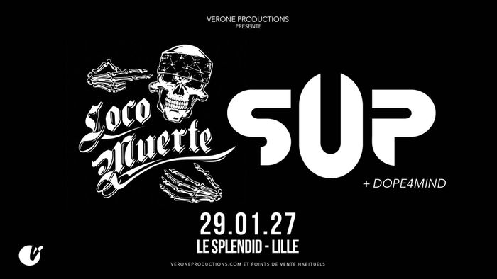 Sup + Locomuerte + Dope4mind
