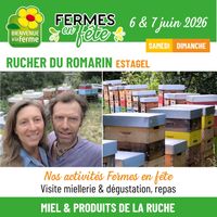 Fermes en Fête le 6&7 juin au RUCHER DU ROMARIN à Estagel