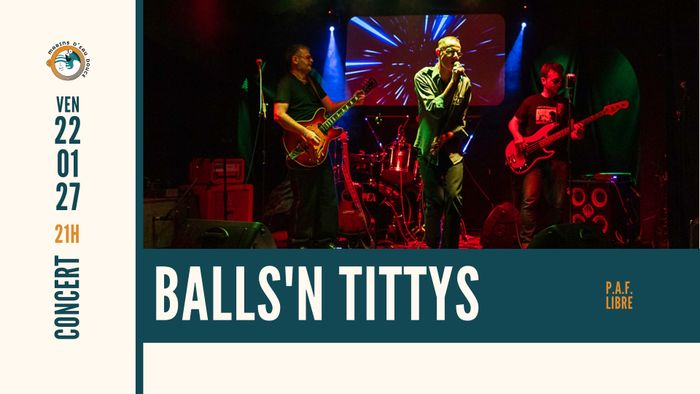 Affiche — BALLS'N TITTYS ➤ @marinsdeaudouce ➤ Ramonville