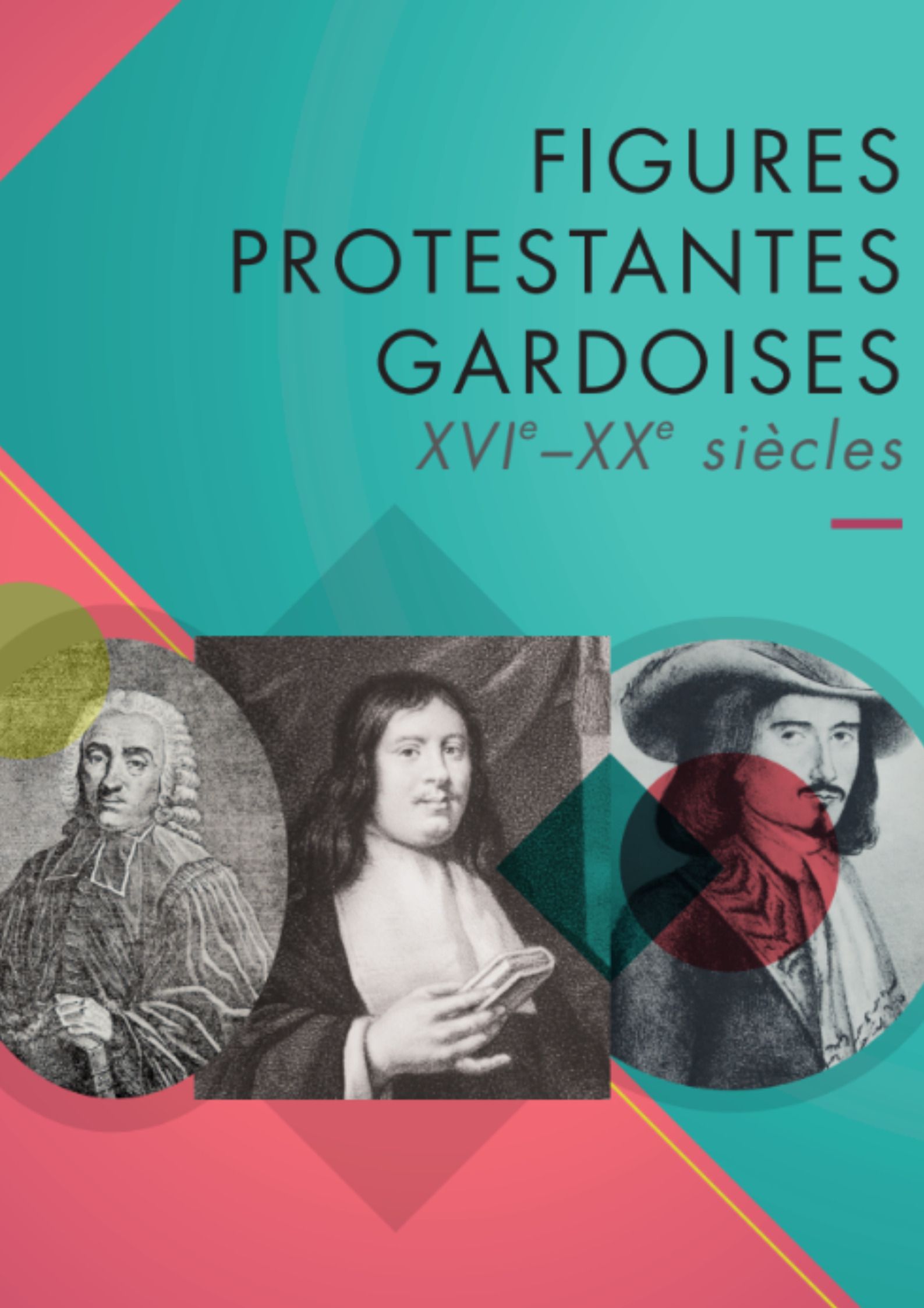 Exposition : Figures protestantes gardoises