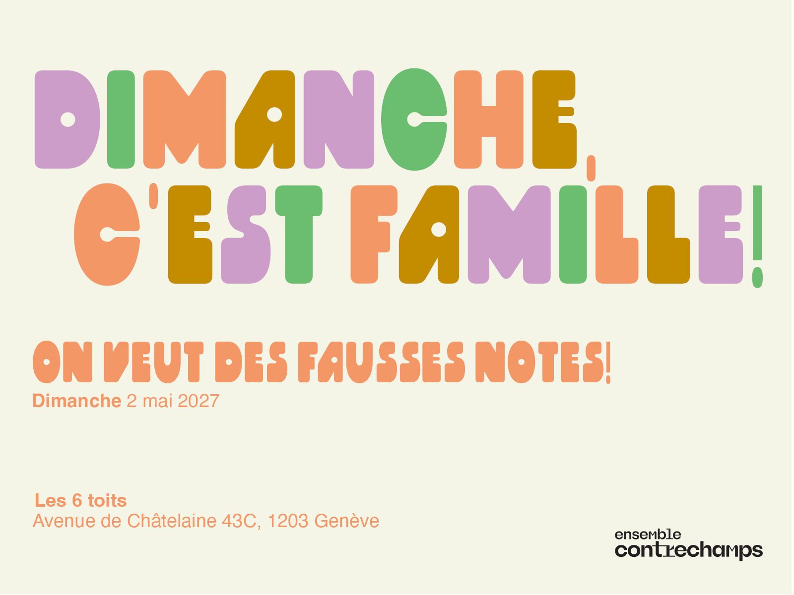 On veut des fausses notes !