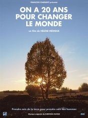 (CINÉ-DÉBAT)  ON A 20 ANS POUR CHANGER LE MONDE  documentaire d'Hélène Médigue