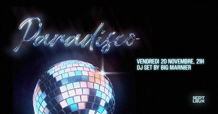 Sept Lieux 7Club - Paradisco