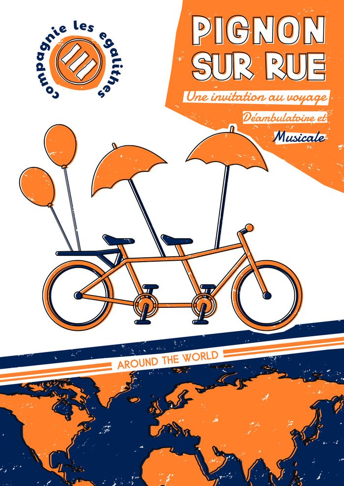 Affiche — Pignon sur Rue, par la Cie Les Egalithes. Dans le musée ou sur l'esplanade, déambulation musicale en tandem.