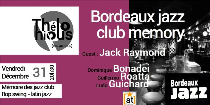 Bordeaux Jazz Club Memory