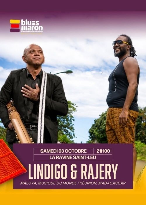 Affiche — LINDIGO & RAJERY à la Ravine Saint-Leu (974) Festival Blues Maron