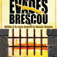 Les évadés de Brescou