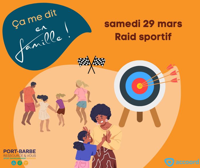 "Ça me dit en famille" - Raid sportif