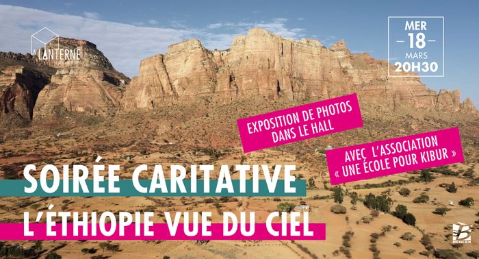 Soirée Caritative : L'Ethiopie vue du ciel