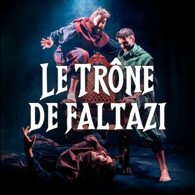 La Faltazi - Le trône de Faltazi