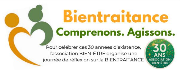 Conférence - Bientraitance : Comprenons. Agissons.