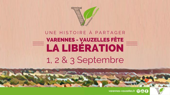Fête de la Libération 2023 ! 1, 2 et 3 septembre