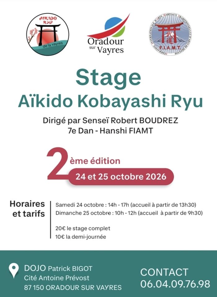 Stage d'Aikido dirigé par Senseï Robert BOUDREZ le samedi 24 et 25 octobre 2026 à Oradour sur Vayres