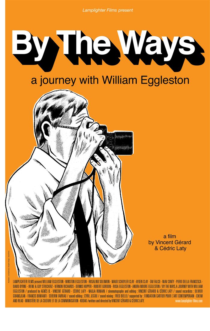By the Ways, a Journey with William Eggleston