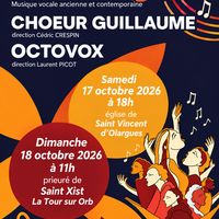 Concert de l'ensemble vocal OCTOVOX et du Chœur GUILLAUME
