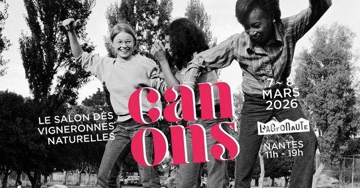Canons, le salon des vigneronnes naturelles