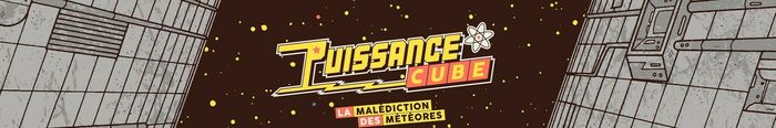 PUISSANCE CUBE