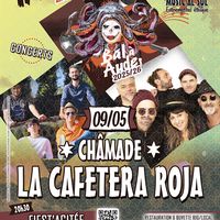 LA CAFETERA ROJA + CHÂMADE – Fiest’agitée
