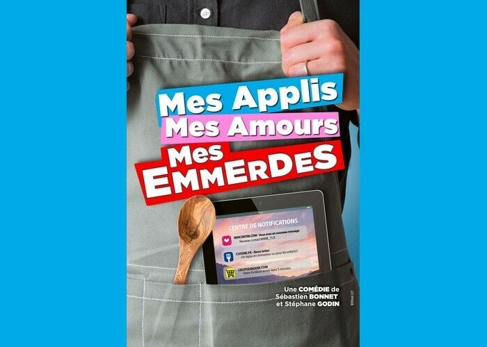 Mes applis, mes amours, mes emmerdes