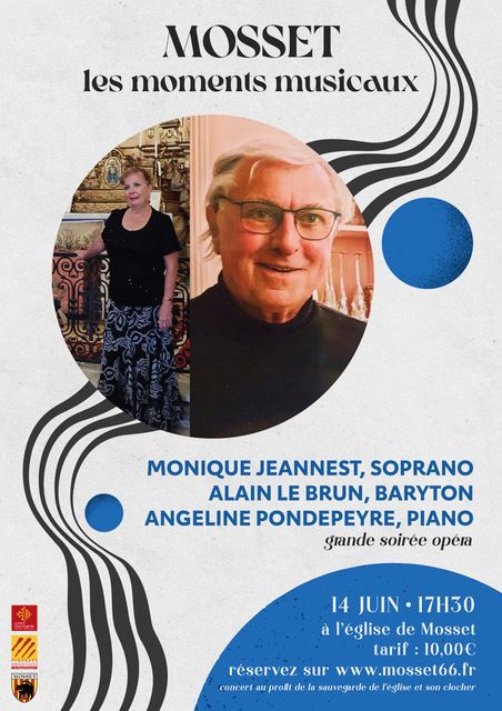 Grande Soirée Opéra - Monique Jeannest, Alain Le Brun, Angeline Pondepeyre