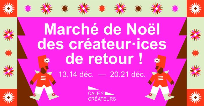 Marché de Noël de créateur.ices à la Cale 2 créateurs