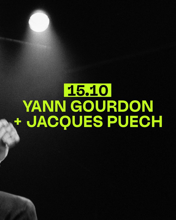 Affiche — YANN GOURDON
+ JACQUES PUECH