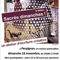 Sacrés dimanches ! • Atelier d'écriture créative