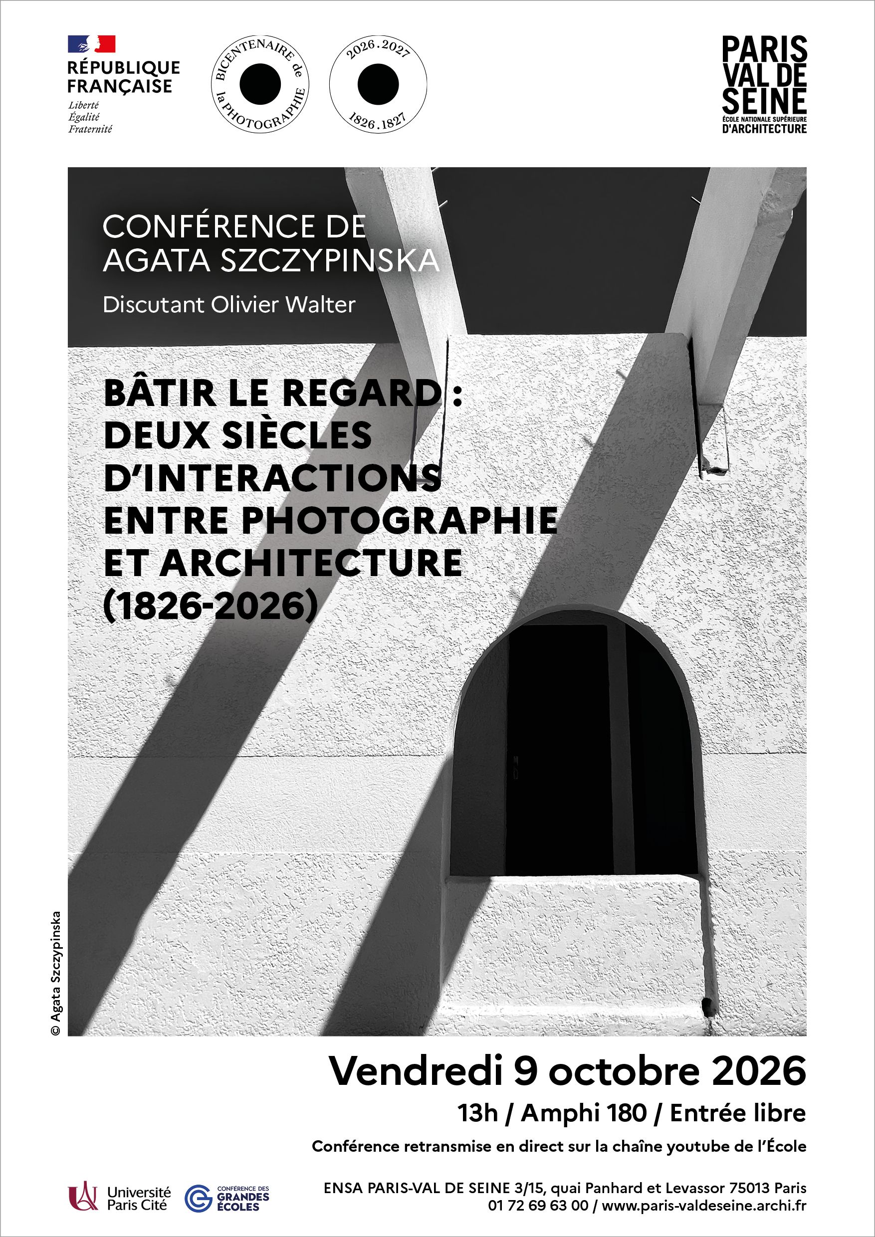 CONFÉRENCE AGATA SZCZYPINSKA  :  « BÂTIR LE REGARD : DEUX SIÈCLES D'INTERACTIONS ENTRE PHOTOGRAPHIE ET ARCHITECTURE (1826-2026) »