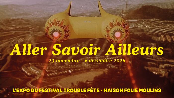 Aller Savoir Ailleurs - Exposition