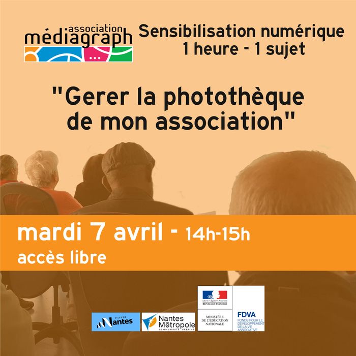Sensibilisation : Gérer la photothèque de son association