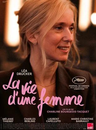 Cinéma Cintegabelle  : La vie d'une femme