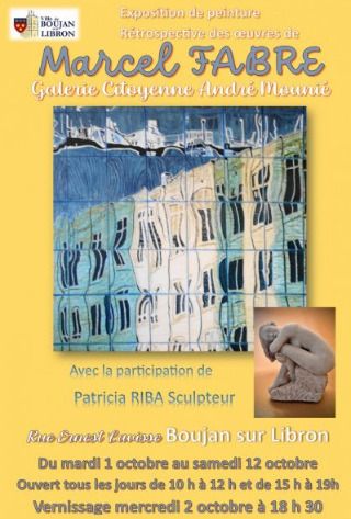 Peintures et sculptures rétrospectives des œuvres de Marcel Fabre avec la participation de Patricia Riba