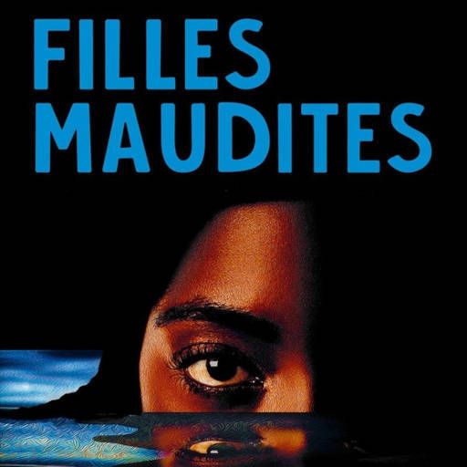 Arpentage du roman Filles maudites