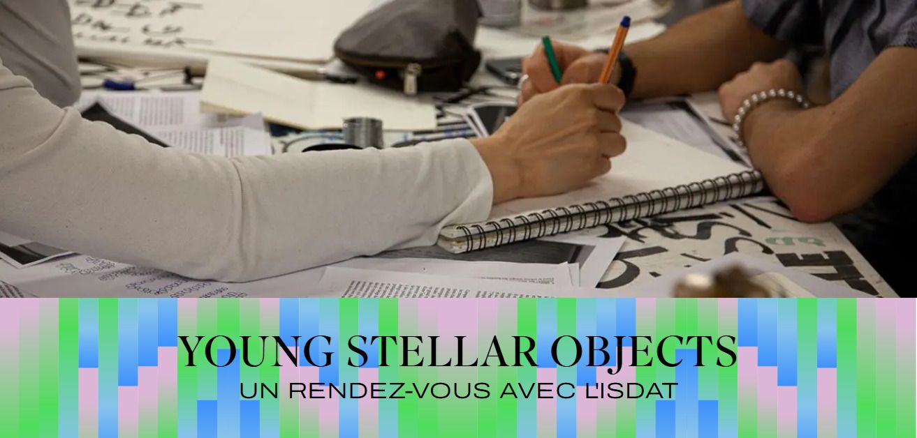 Exposition : "Young stellar objects" - Du 13 au 24 octobre