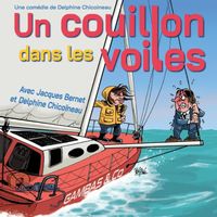 Comédie - Un couillon dans les voiles