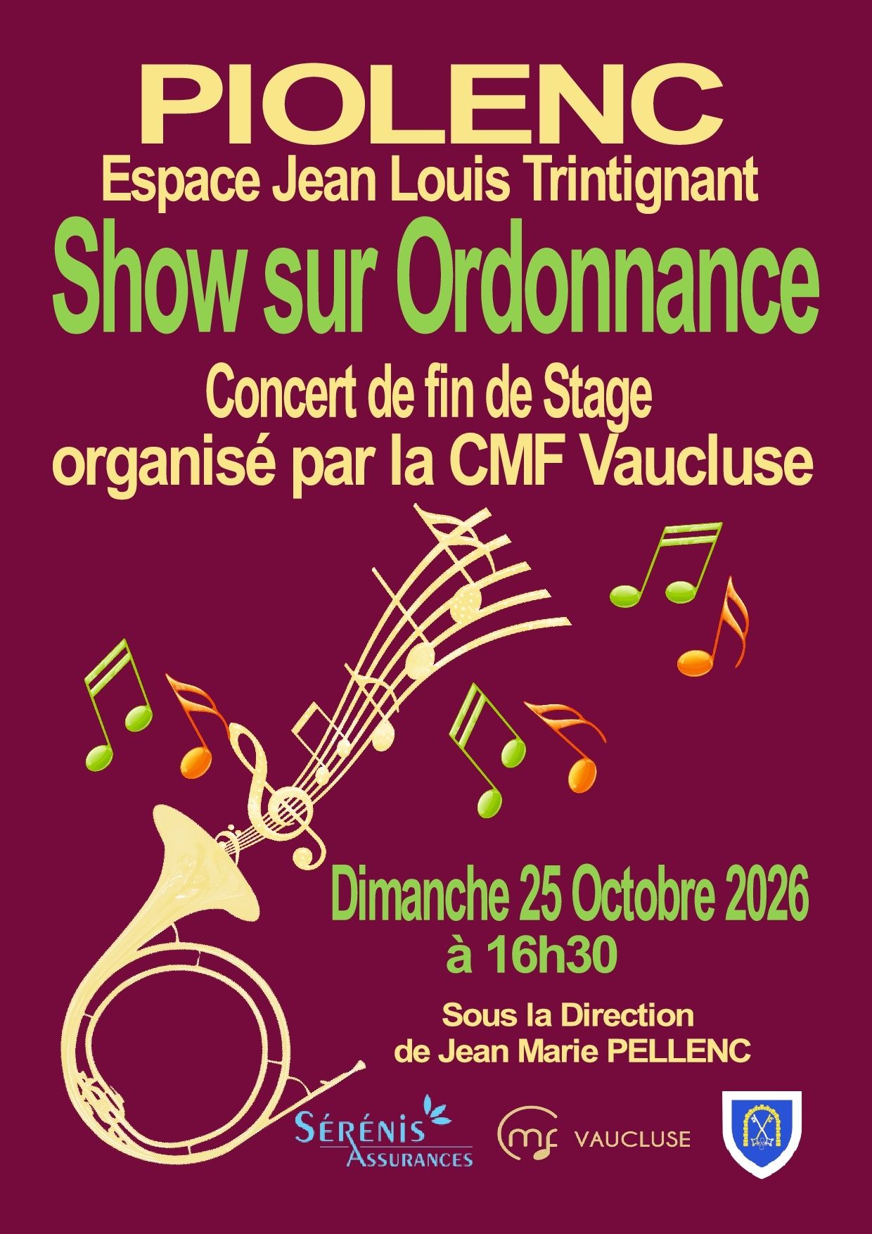 Concert Show sur Ordonnance