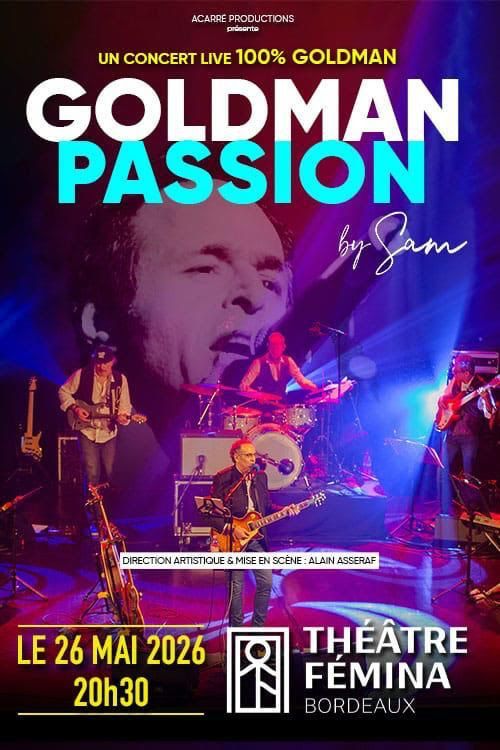 GOLDMAN PASSION