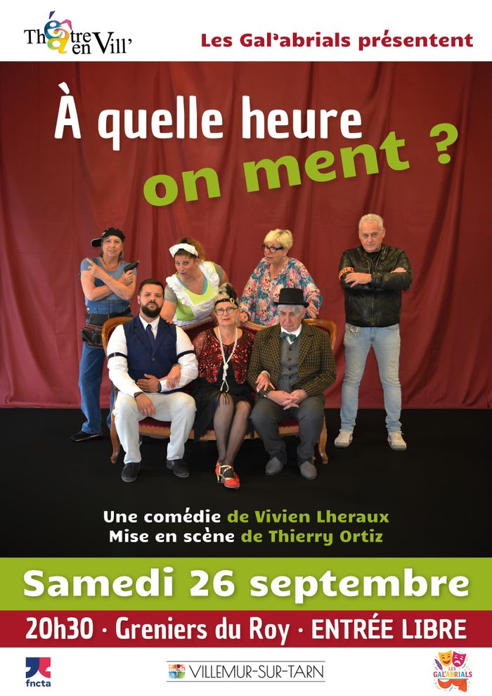 THÉÂTRE EN VILL' : "A quelle heure on ment ?"