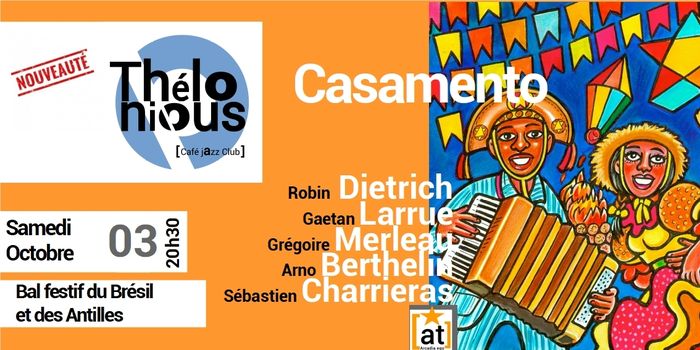 CASAMENTO	- THELONIOUS CAFE JAZZ CLUB