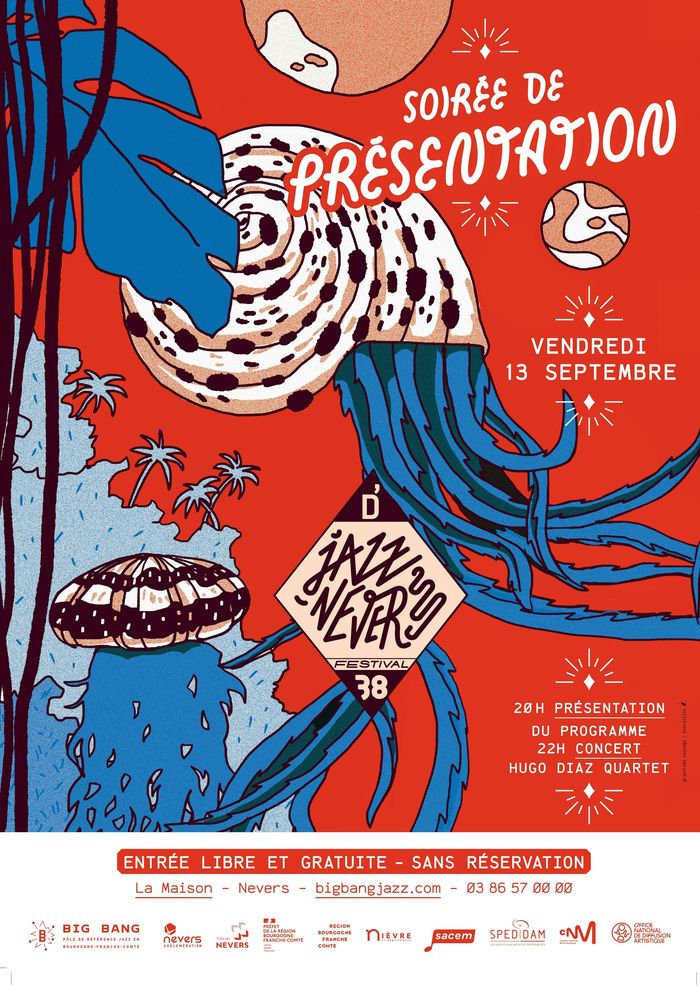 Soirée de présentation 38ème édition D'Jazz Nevers Festival