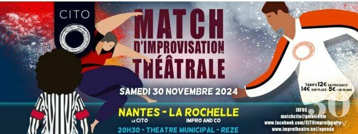 Match improvisation théâtrale CITO : Nantes vs Impro & Co de La Rochelle