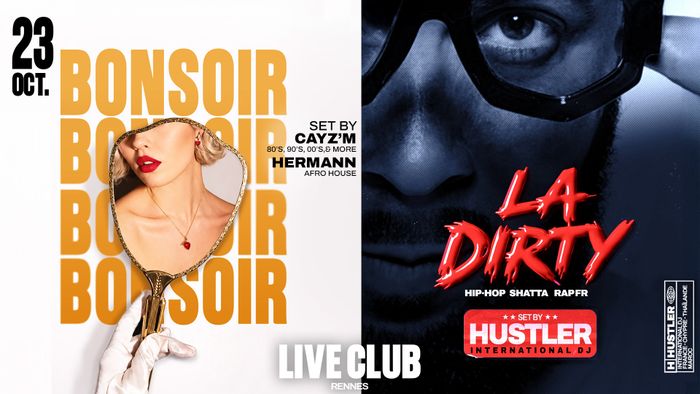 BONSOIR X LA DIRTY : HERMANN ET CAYZ'M (R1) - HUSTLER (R2)